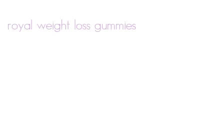 royal weight loss gummies